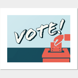 Vote Vote Vote Vote Vote Vote Posters and Art